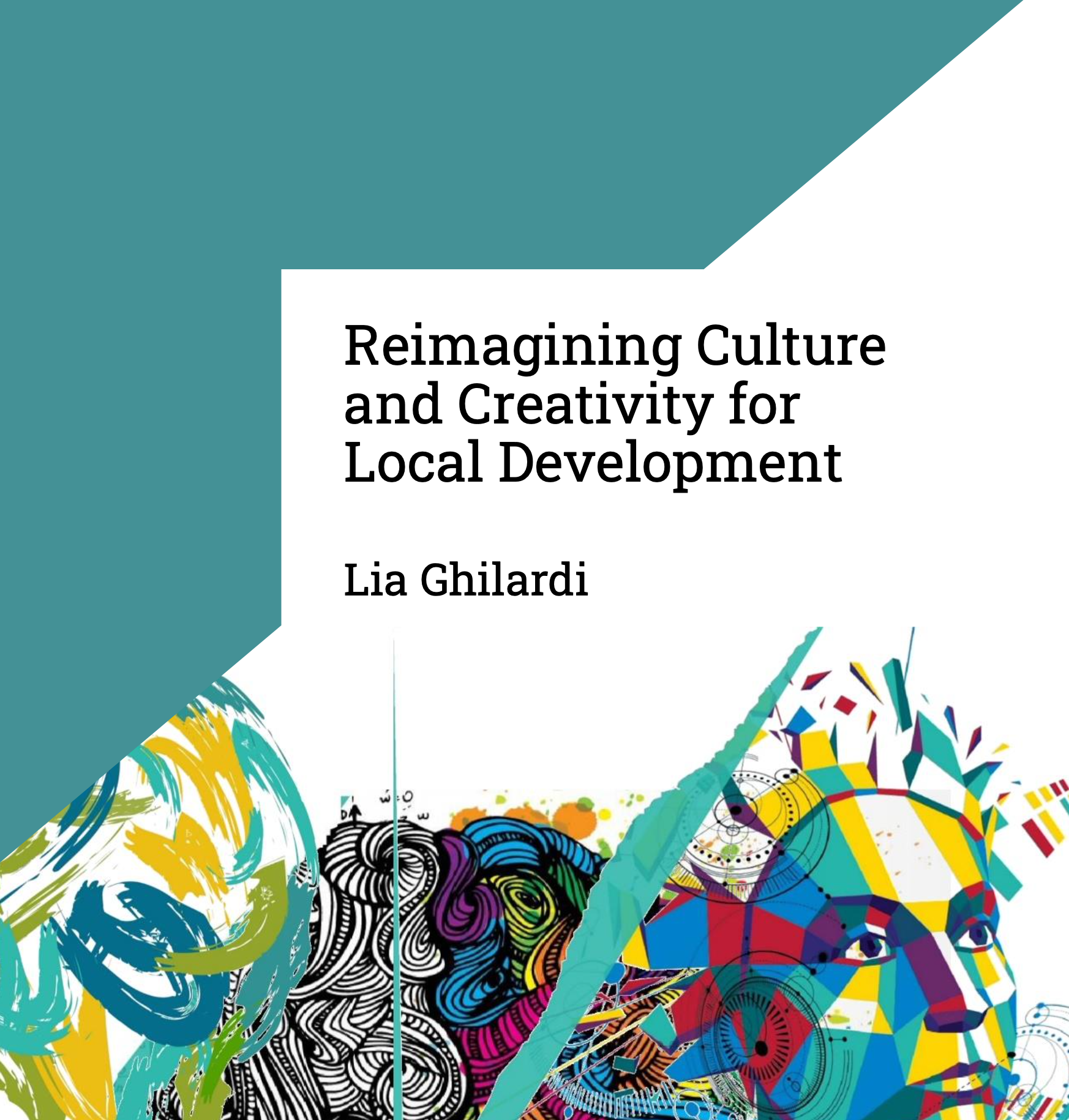Image forReimagining Culture and Creativity for Local Development Report